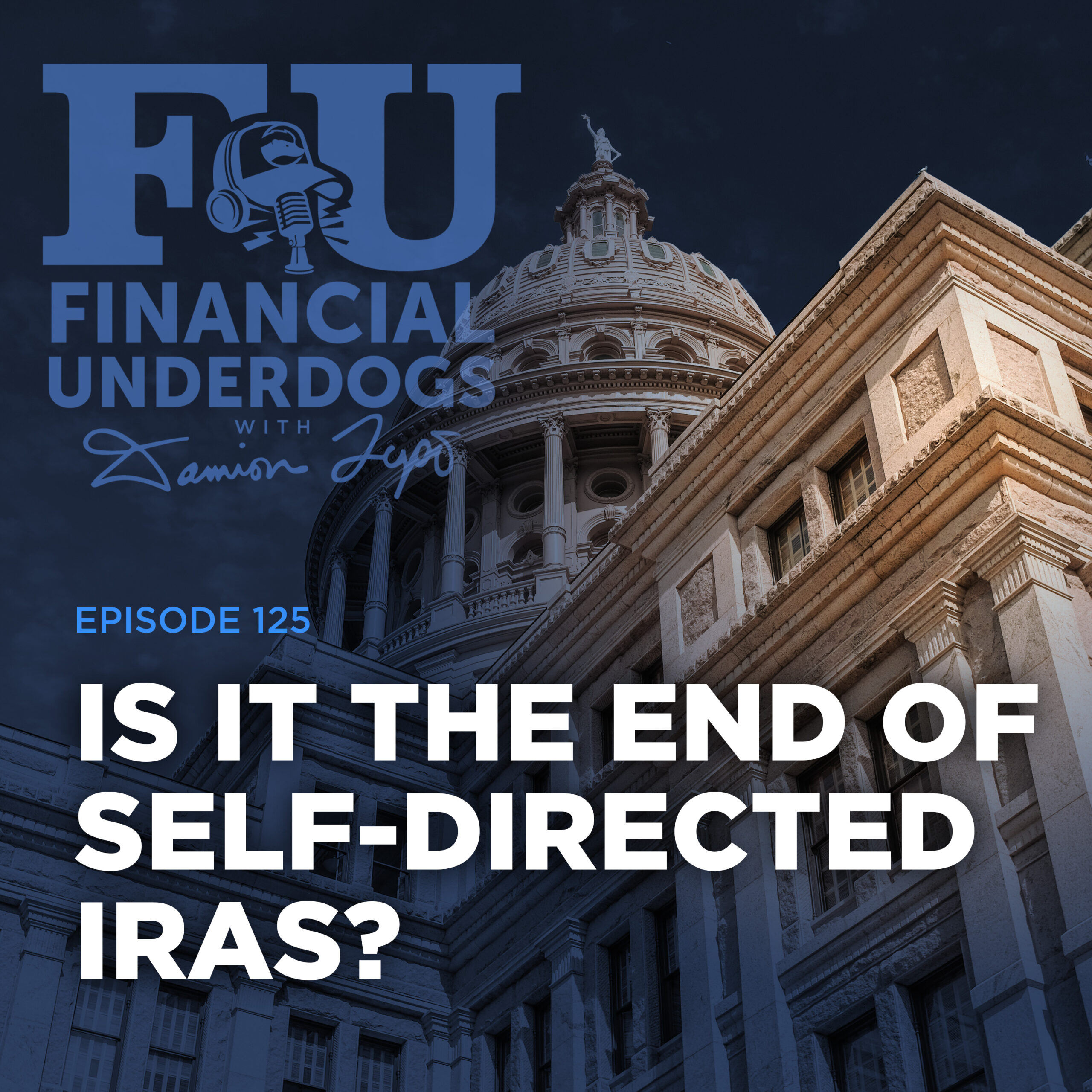  End of Self Directed IRA’s 